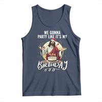 Funny Christian Christmas Birthday Tank Top We Gonna Party Like It Is My Birthday - Wonder Print Shop