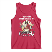 Funny Christian Christmas Birthday Tank Top We Gonna Party Like It Is My Birthday - Wonder Print Shop
