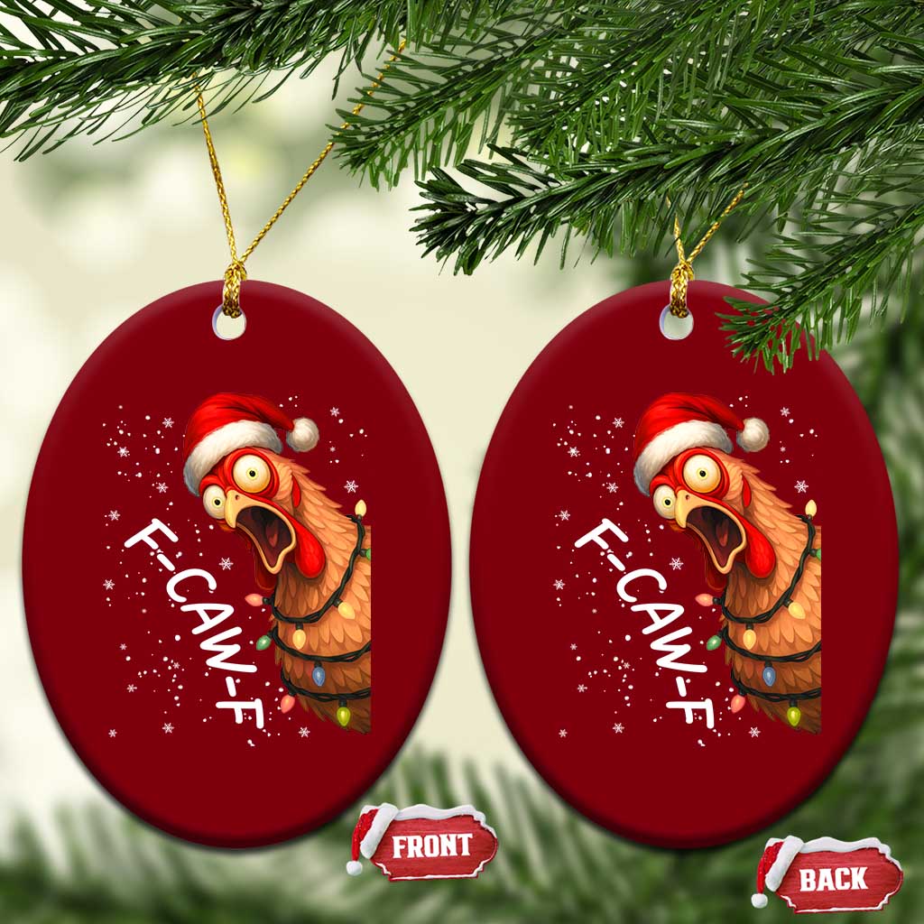 Funny F Caw F Chicken Christmas Ceramic Ornament Xmas Rooster Meme Santa Hat - Wonder Print Shop