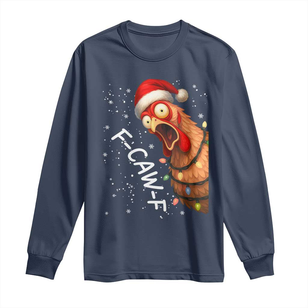 Funny F Caw F Chicken Christmas Long Sleeve Shirt Xmas Rooster Meme Santa Hat - Wonder Print Shop