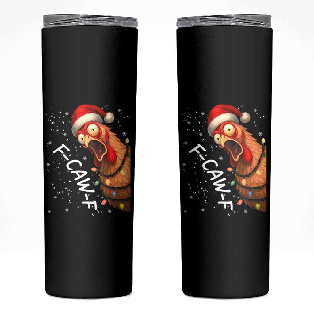 Funny F Caw F Chicken Christmas Skinny Tumbler Xmas Rooster Meme Santa Hat - Wonder Print Shop