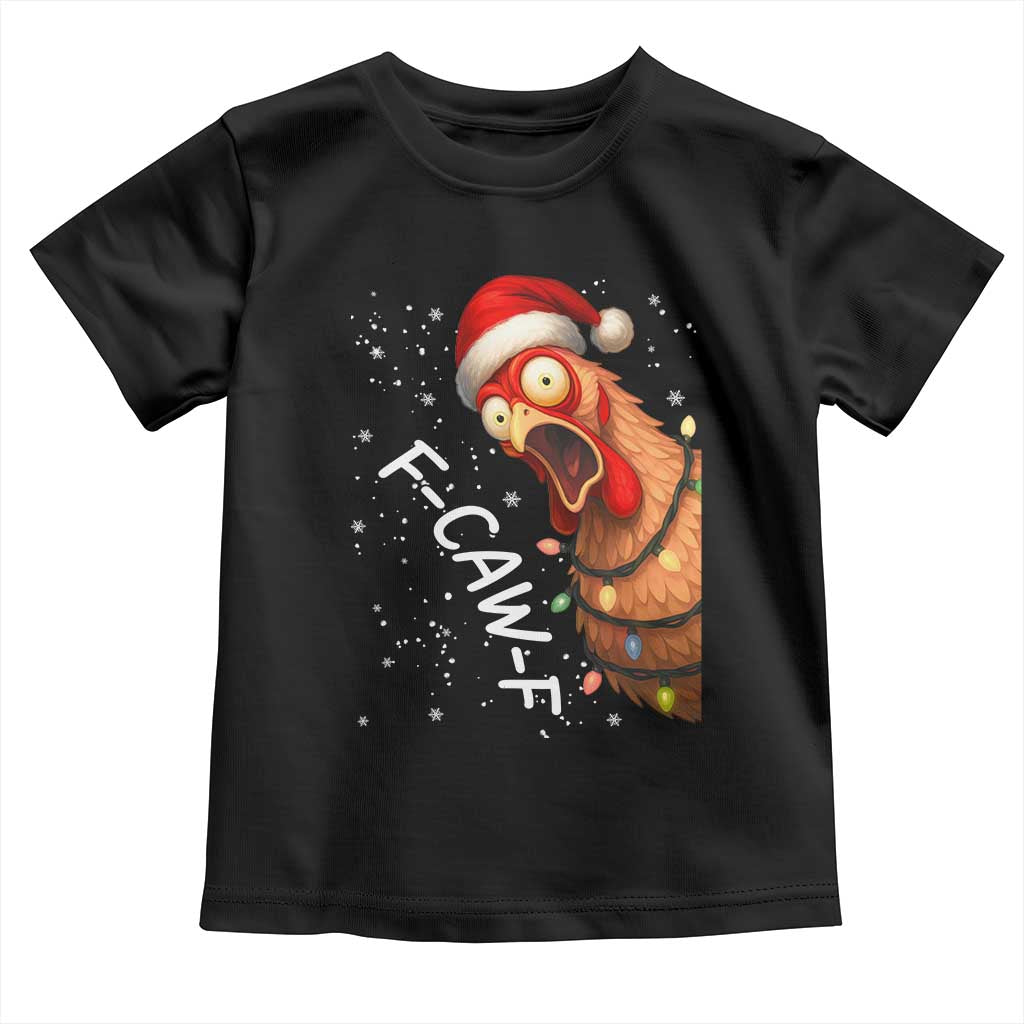 Funny F Caw F Chicken Christmas Toddler T Shirt Xmas Rooster Meme Santa Hat - Wonder Print Shop
