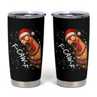 Funny F Caw F Chicken Christmas Tumbler Cup Xmas Rooster Meme Santa Hat - Wonder Print Shop