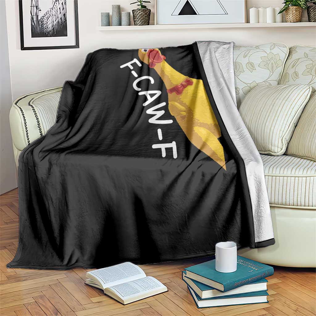 Funny F Caw F Chicken Toy Throw Blanket Poultry Humor - Wonder Print Shop