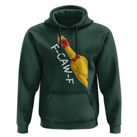 Funny F Caw F Chicken Toy Hoodie Poultry Humor - Wonder Print Shop
