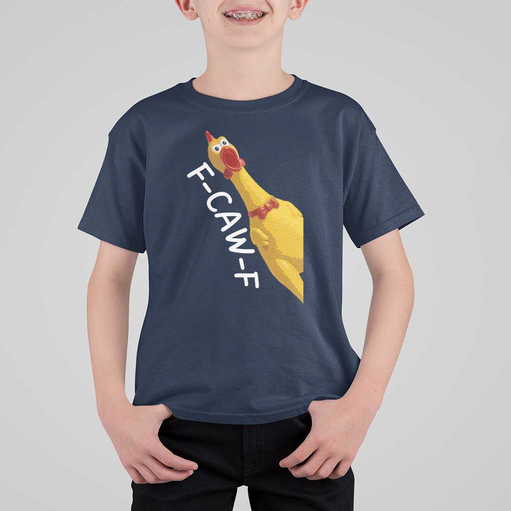 Funny F Caw F Chicken Toy T Shirt For Kid Poultry Humor - Wonder Print Shop