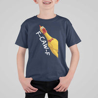 Funny F Caw F Chicken Toy T Shirt For Kid Poultry Humor - Wonder Print Shop
