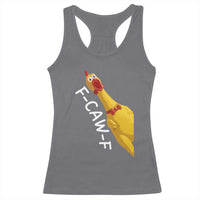 Funny F Caw F Chicken Toy Racerback Tank Top Poultry Humor - Wonder Print Shop