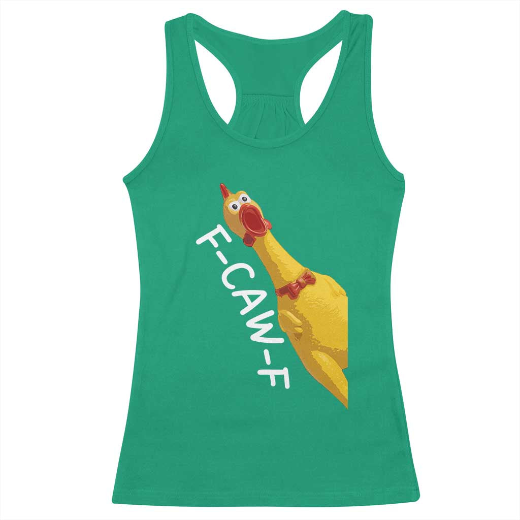 Funny F Caw F Chicken Toy Racerback Tank Top Poultry Humor - Wonder Print Shop