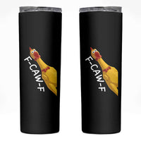 Funny F Caw F Chicken Toy Skinny Tumbler Poultry Humor - Wonder Print Shop