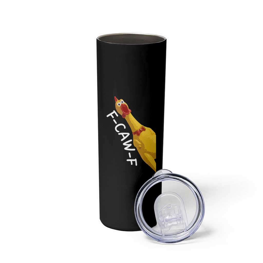 Funny F Caw F Chicken Toy Skinny Tumbler Poultry Humor - Wonder Print Shop