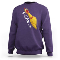 Funny F Caw F Chicken Toy Sweatshirt Poultry Humor - Wonder Print Shop