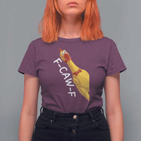 Funny F Caw F Chicken Toy T Shirt For Women Poultry Humor - Wonder Print Shop