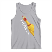 Funny F Caw F Chicken Toy Tank Top Poultry Humor - Wonder Print Shop