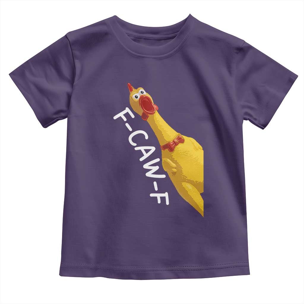 Funny F Caw F Chicken Toy Toddler T Shirt Poultry Humor - Wonder Print Shop