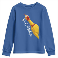 Funny F Caw F Chicken Toy Youth Sweatshirt Poultry Humor - Wonder Print Shop
