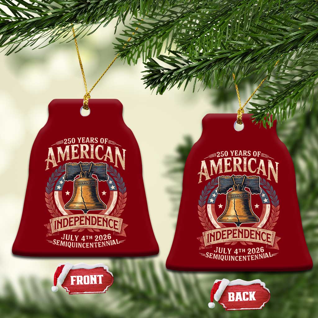 250 years Of America Independence Ceramic Ornament 250th American Anniversary Liberty Bell - Wonder Print Shop