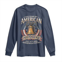250 years Of America Independence Long Sleeve Shirt 250th American Anniversary Liberty Bell - Wonder Print Shop