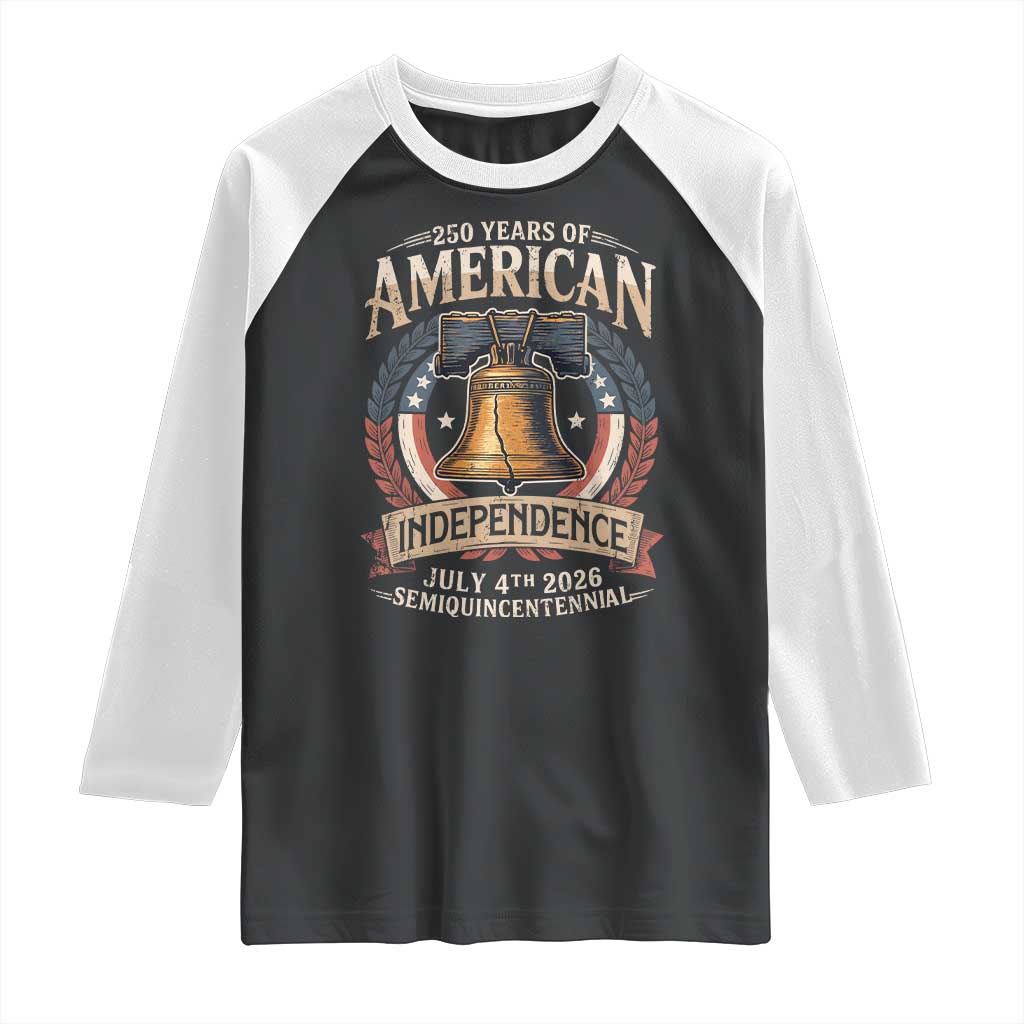 250 years Of America Independence Raglan Shirt 250th American Anniversary Liberty Bell - Wonder Print Shop