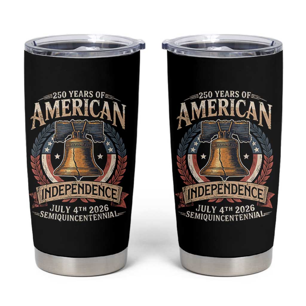 250 years Of America Independence Tumbler Cup 250th American Anniversary Liberty Bell - Wonder Print Shop