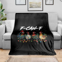 Funny F Caw F Chicken Christmas Throw Blanket Xmas Rooster Meme Poultry Farm - Wonder Print Shop