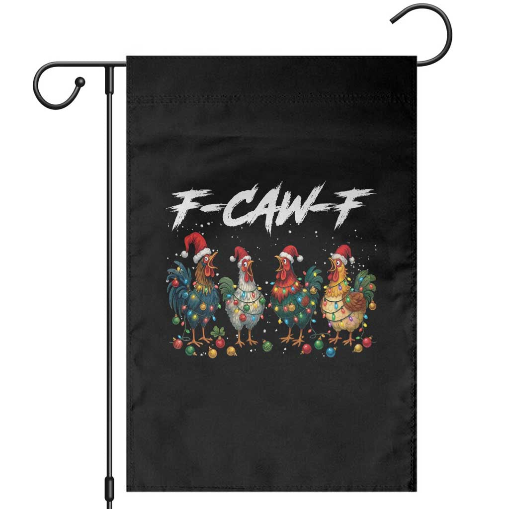 Funny F Caw F Chicken Christmas Garden Flag Xmas Rooster Meme Poultry Farm - Wonder Print Shop