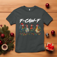 Funny F Caw F Chicken Christmas T Shirt Xmas Rooster Meme Poultry Farm - Wonder Print Shop