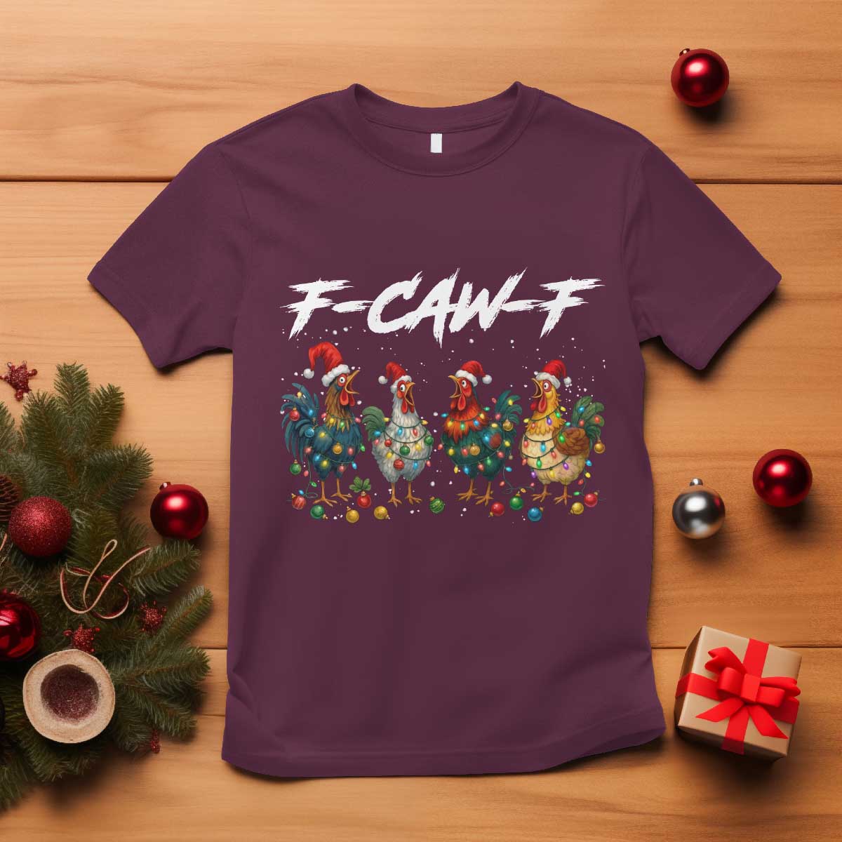 Funny F Caw F Chicken Christmas T Shirt Xmas Rooster Meme Poultry Farm - Wonder Print Shop