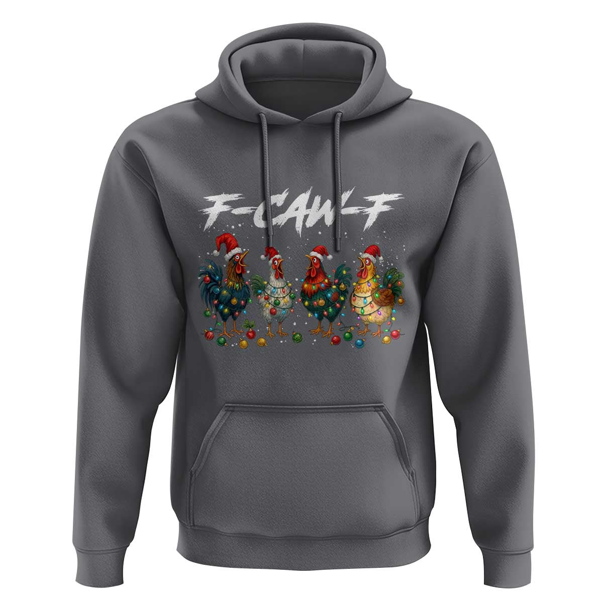 Funny F Caw F Chicken Christmas Hoodie Xmas Rooster Meme Poultry Farm - Wonder Print Shop