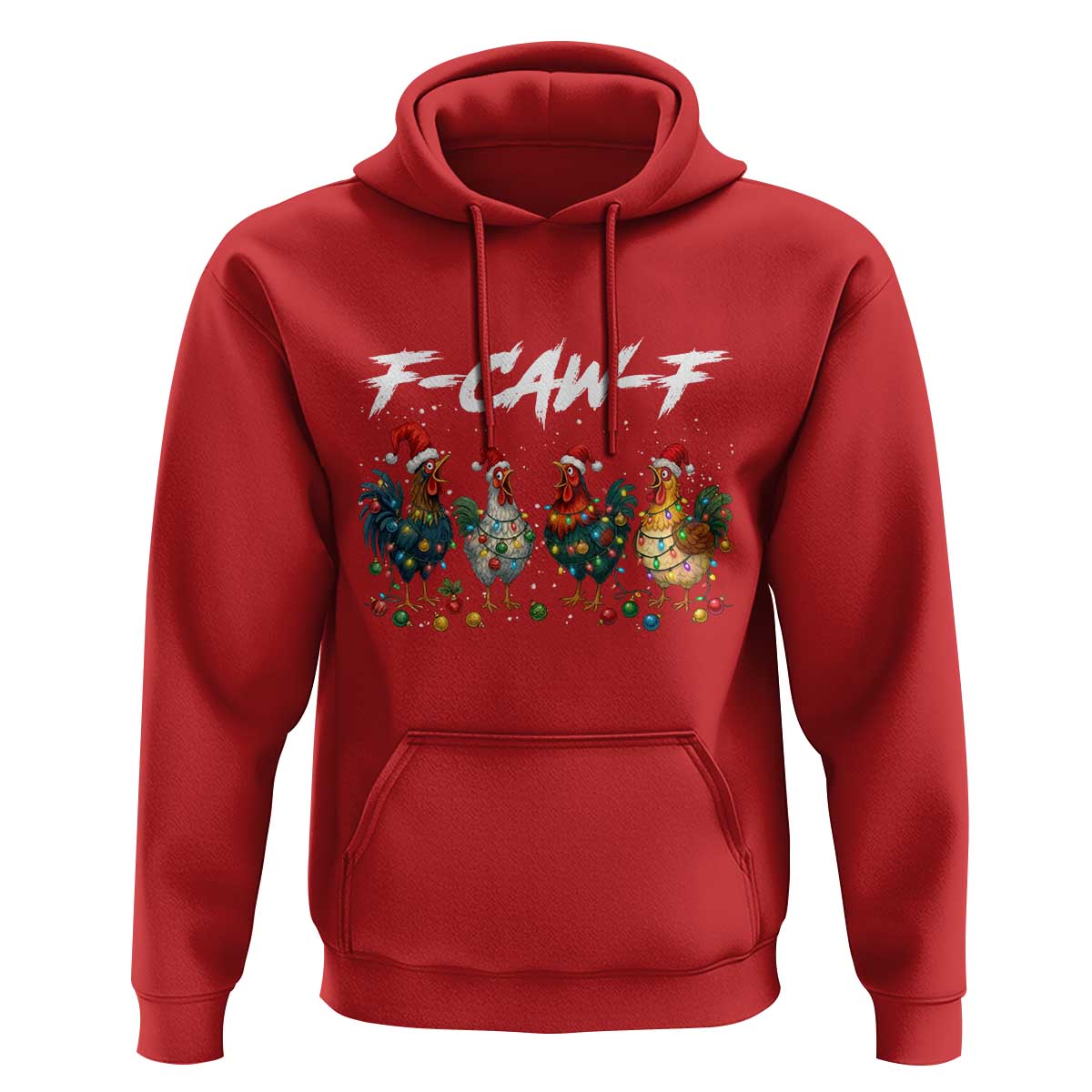 Funny F Caw F Chicken Christmas Hoodie Xmas Rooster Meme Poultry Farm - Wonder Print Shop