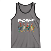 Funny F Caw F Chicken Christmas Tank Top Xmas Rooster Meme Poultry Farm - Wonder Print Shop