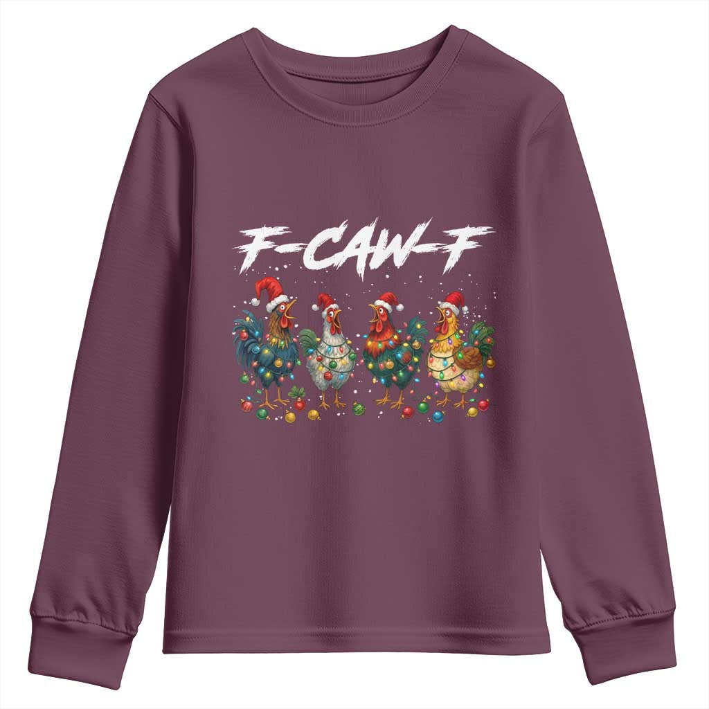 Funny F Caw F Chicken Christmas Youth Sweatshirt Xmas Rooster Meme Poultry Farm - Wonder Print Shop