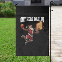Funny Black Santa Christmas Basketball Garden Flag Out Here Ballin Xmas Santa Sport - Wonder Print Shop