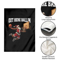 Funny Black Santa Christmas Basketball Garden Flag Out Here Ballin Xmas Santa Sport - Wonder Print Shop