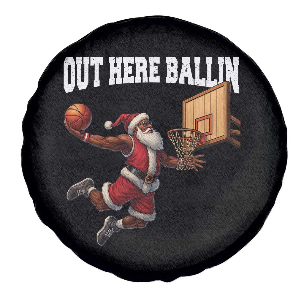 Funny Black Santa Christmas Basketball Spare Tire Cover Out Here Ballin Xmas Santa Sport - Wonder Print Shop