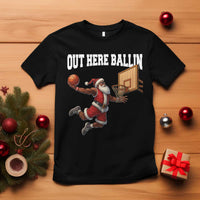 Funny Black Santa Christmas Basketball T Shirt Out Here Ballin Xmas Santa Sport - Wonder Print Shop