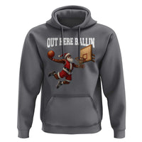 Funny Black Santa Christmas Basketball Hoodie Out Here Ballin Xmas Santa Sport - Wonder Print Shop