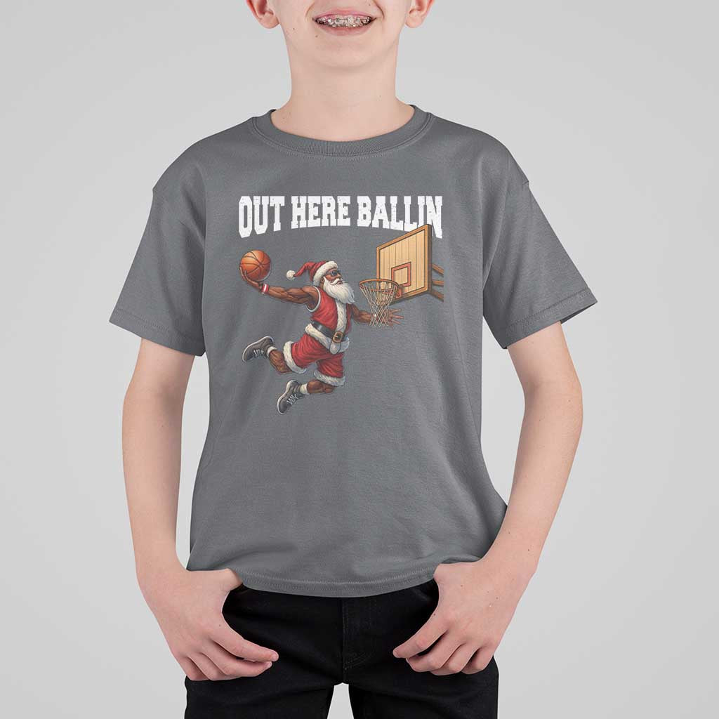 Funny Black Santa Christmas Basketball T Shirt For Kid Out Here Ballin Xmas Santa Sport - Wonder Print Shop