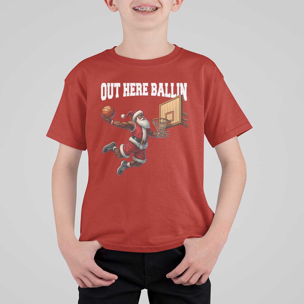 Funny Black Santa Christmas Basketball T Shirt For Kid Out Here Ballin Xmas Santa Sport - Wonder Print Shop