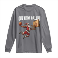 Funny Black Santa Christmas Basketball Long Sleeve Shirt Out Here Ballin Xmas Santa Sport - Wonder Print Shop