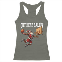 Funny Black Santa Christmas Basketball Racerback Tank Top Out Here Ballin Xmas Santa Sport - Wonder Print Shop