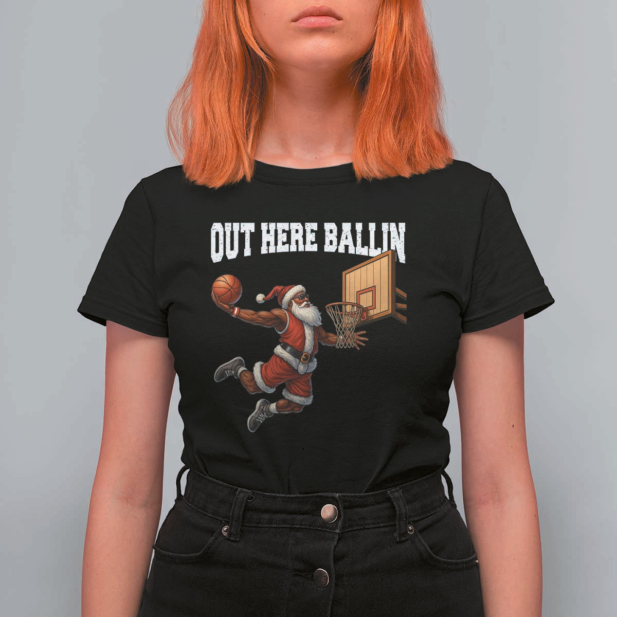 Funny Black Santa Christmas Basketball T Shirt For Women Out Here Ballin Xmas Santa Sport - Wonder Print Shop