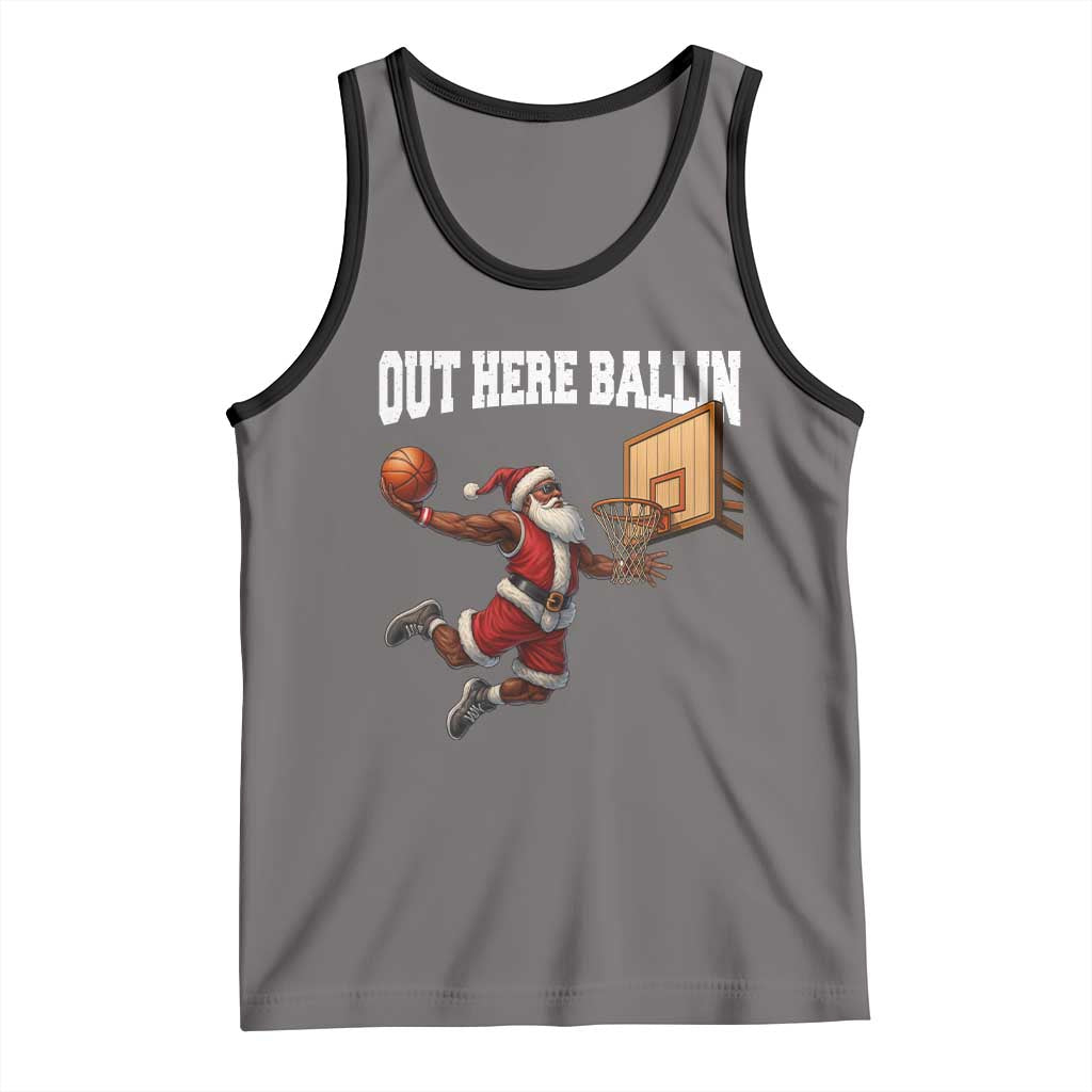 Funny Black Santa Christmas Basketball Tank Top Out Here Ballin Xmas Santa Sport - Wonder Print Shop