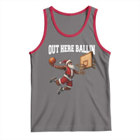 Funny Black Santa Christmas Basketball Tank Top Out Here Ballin Xmas Santa Sport - Wonder Print Shop