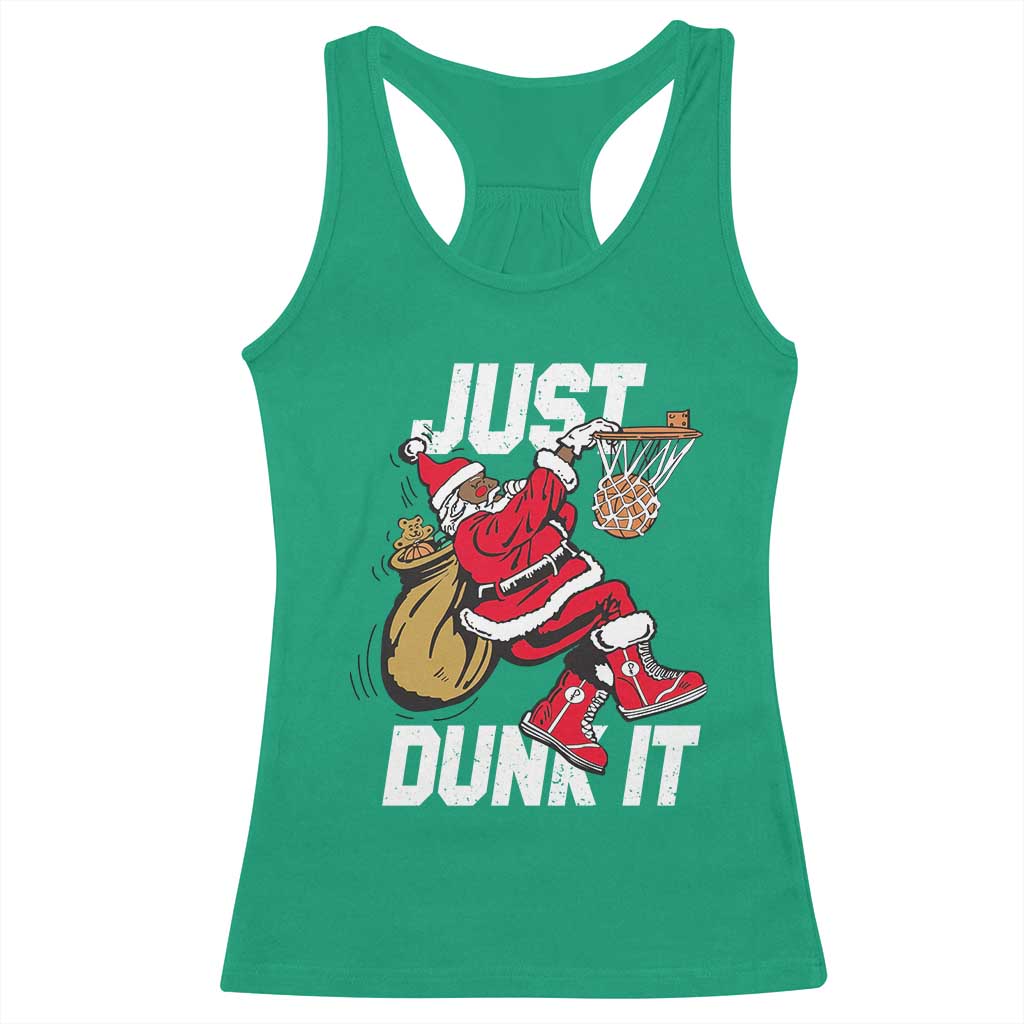 Funny Black Santa Christmas Basketball Racerback Tank Top Just Dunk It Xmas Sport - Wonder Print Shop