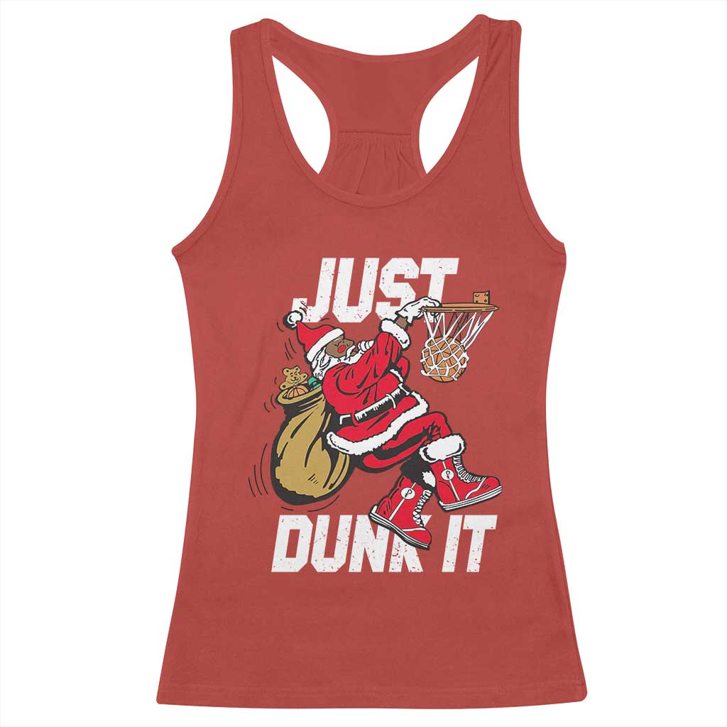 Funny Black Santa Christmas Basketball Racerback Tank Top Just Dunk It Xmas Sport - Wonder Print Shop