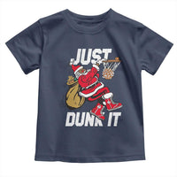 Funny Black Santa Christmas Basketball Toddler T Shirt Just Dunk It Xmas Sport - Wonder Print Shop