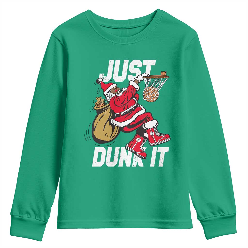 Funny Black Santa Christmas Basketball Youth Sweatshirt Just Dunk It Xmas Sport - Wonder Print Shop