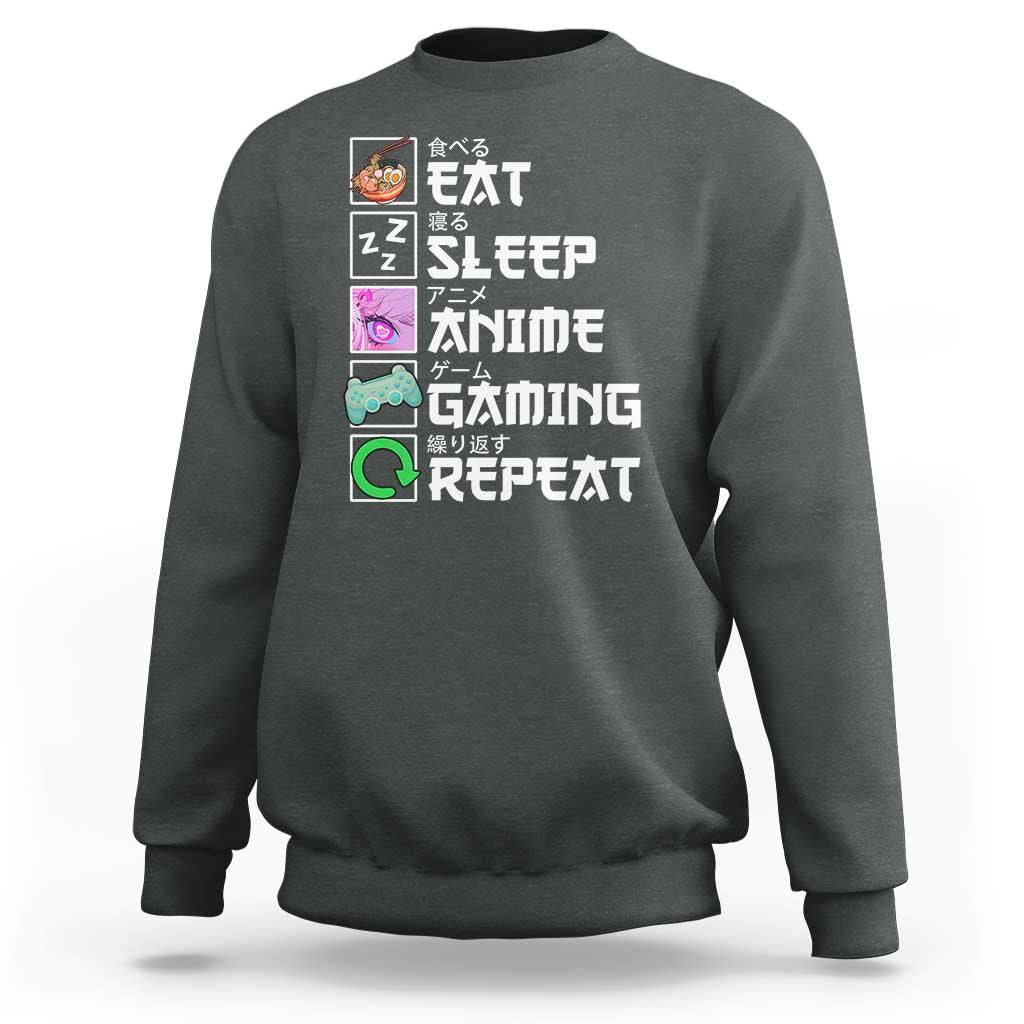 Eat Sleep Anime Gaming Repeat Sweatshirt Kawaii Otaku Anime Manga