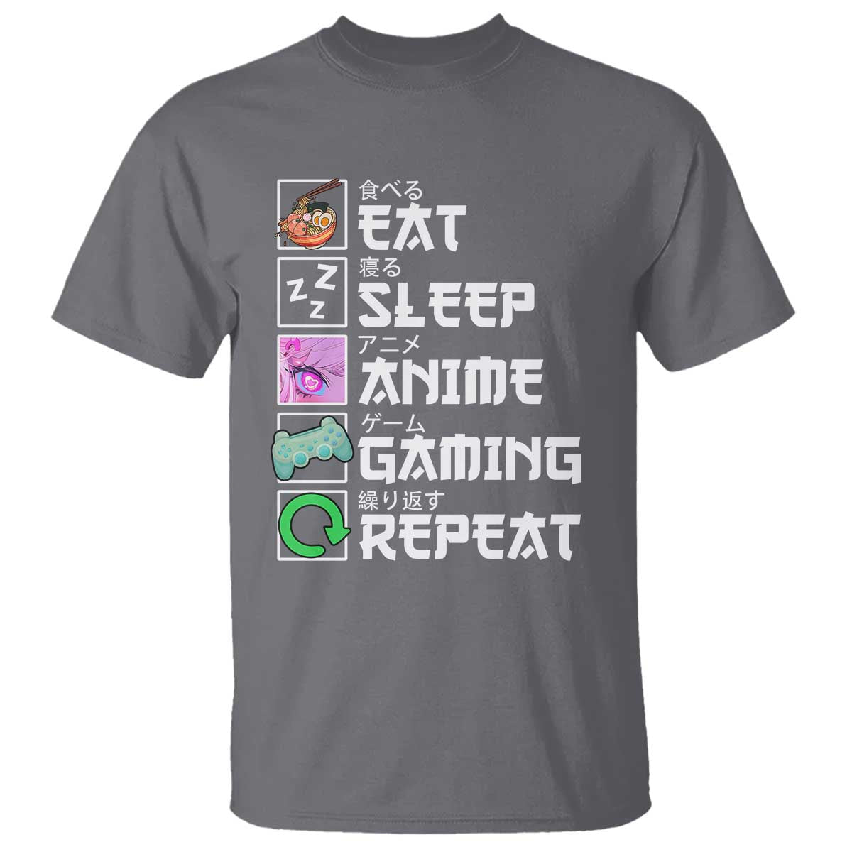 Eat Sleep Anime Gaming Repeat T Shirt Kawaii Otaku Anime Manga